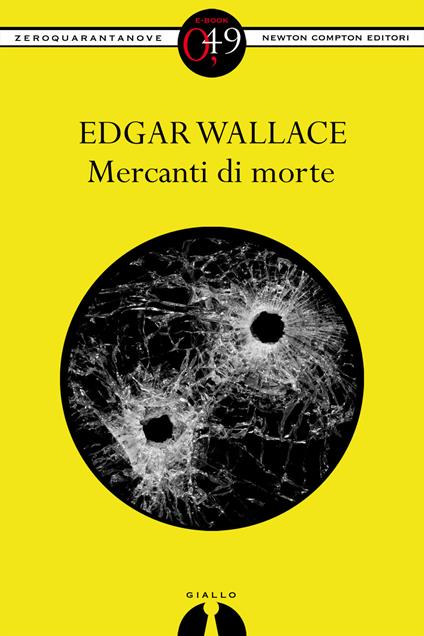 Mercanti di morte - Edgar Wallace - ebook