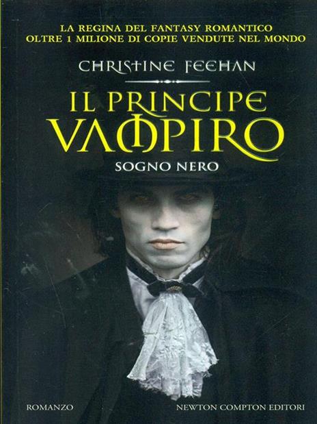 Il principe vampiro. Sogno nero - Christine Feehan - 3