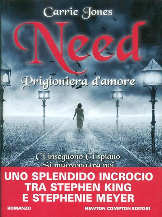 Need. Prigioniera d'amore - Carrie Jones - copertina