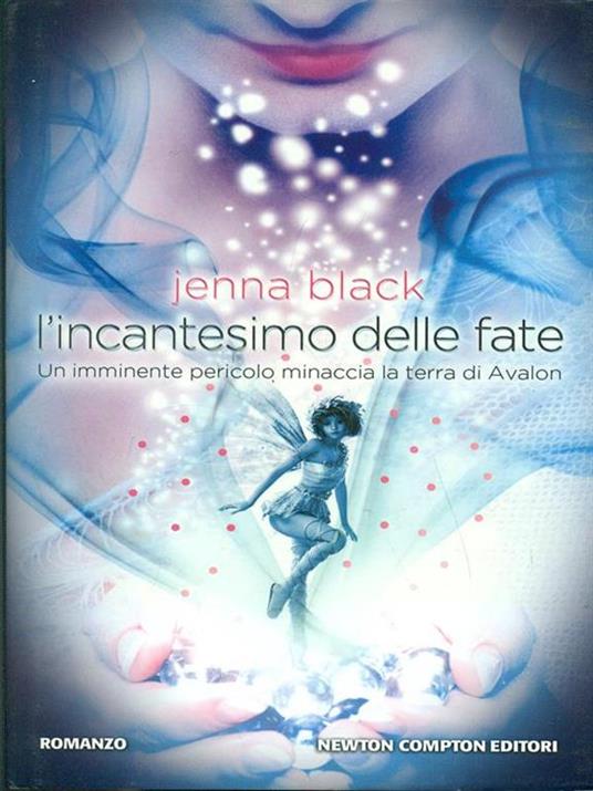 L' incantesimo delle fate - Jenna Black - 4