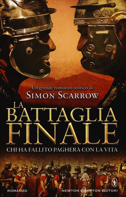 La battaglia finale - Simon Scarrow - copertina