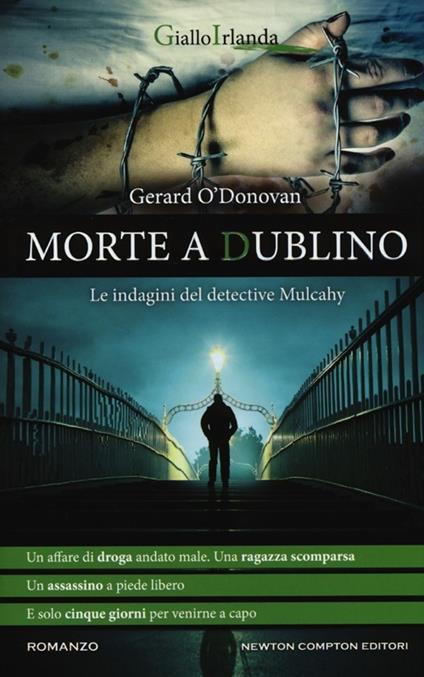 Morte a Dublino. Le indagini del detective Mulcahy - Gerard O'Donovan - copertina