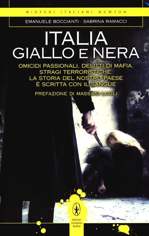 Italia giallo e nera - Emanuele Boccianti,Sabrina Ramacci - copertina