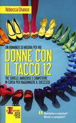 Donne con il tacco 12