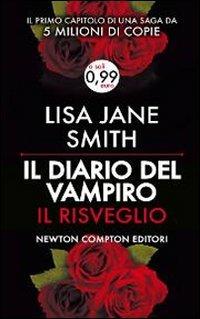 Il risveglio. Il diario del vampiro - Lisa Jane Smith - copertina