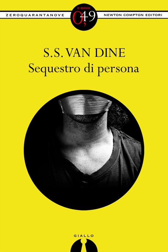 Sequestro di persona - S. S. Van Dine - ebook