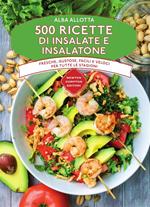 500 ricette di insalate e insalatone