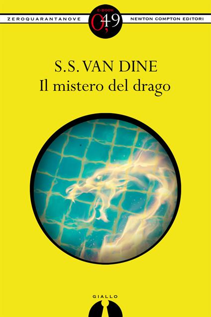 Il mistero del drago - S. S. Van Dine - ebook