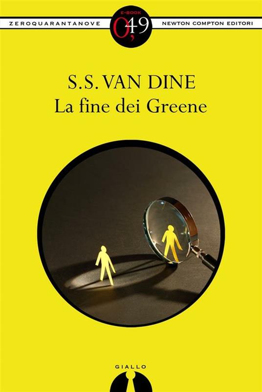 La fine dei Greene - S. S. Van Dine - ebook