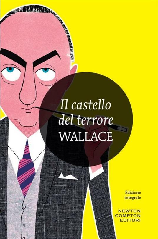 Il castello del terrore - Edgar Wallace - ebook