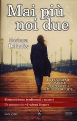 Mai più noi due