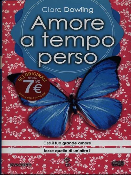 Amore a tempo perso - Clare Dowling - 5