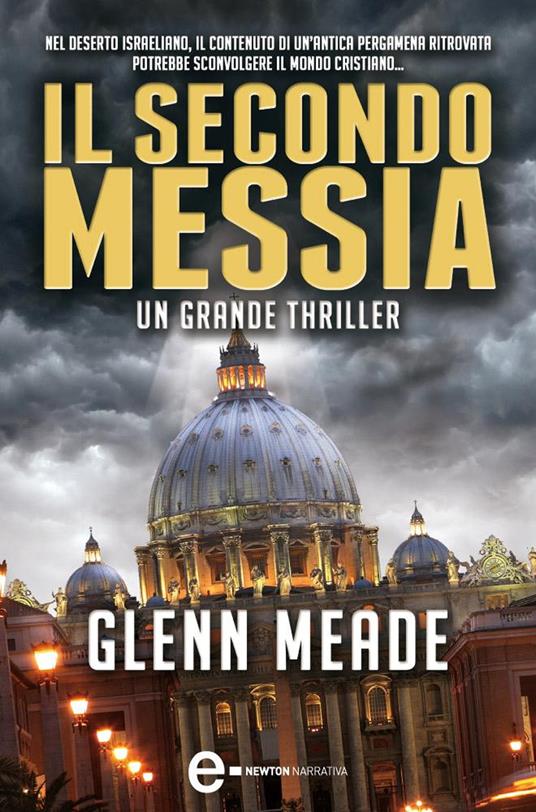 Il secondo Messia - Glenn Meade,G. P. Gasperi,E. Montemaggi - ebook