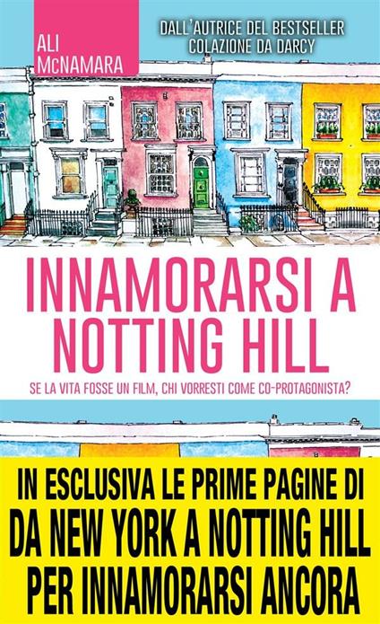 Innamorarsi a Notting Hill - Ali McNamara,Anna Ricci - ebook