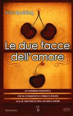 Le due facce dell'amore