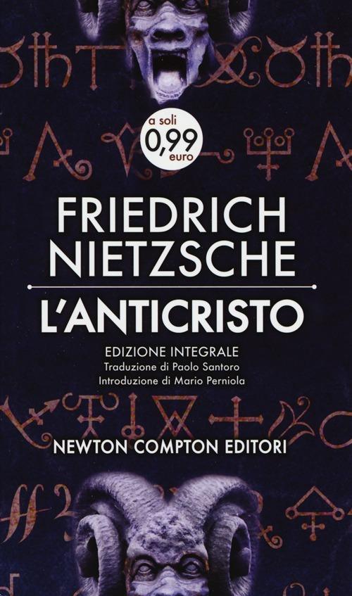 L' anticristo. Ediz. integrale - Friedrich Nietzsche - copertina