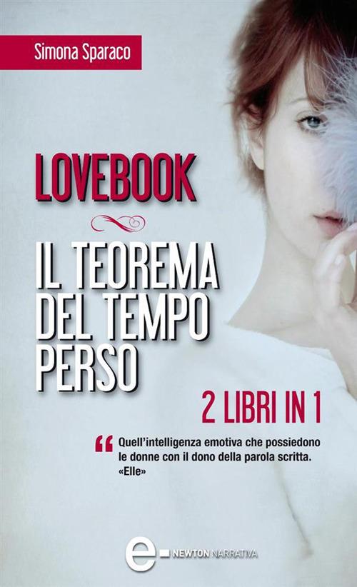 Lovebook-Il teorema del tempo perso - Simona Sparaco - ebook