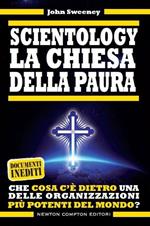 Scientology. La chiesa della paura