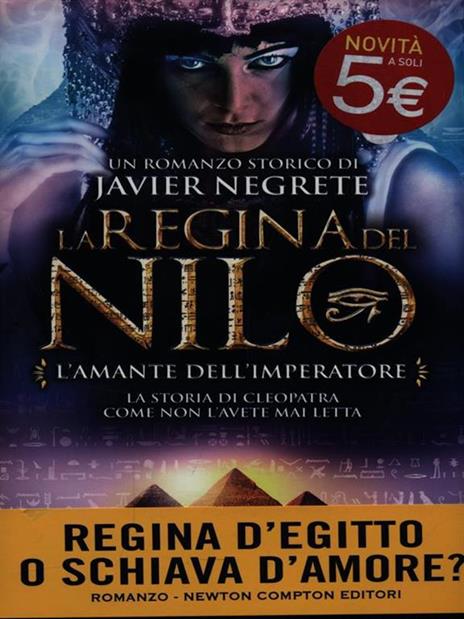 L' amante dell'imperatore. La regina del Nilo. Vol. 2 - Javier Negrete - copertina