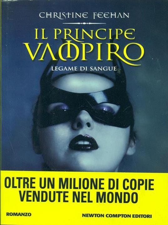 Il principe vampiro. Legame di sangue - Christine Feehan - 6