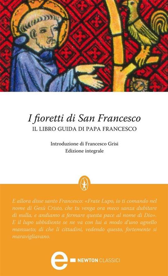I fioretti di San Francesco. Ediz. integrale - AA.VV. - ebook