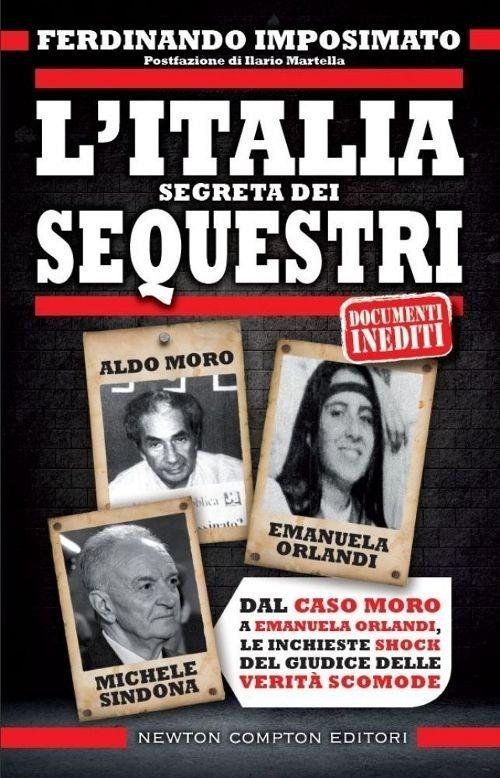 L' Italia segreta dei sequestri - Ferdinando Imposimato - copertina