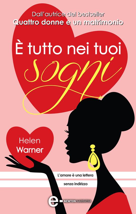 È tutto nei tuoi sogni - Helen Warner,R. Prencipe - ebook