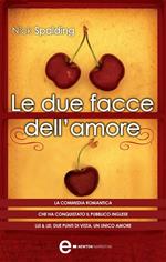 Le due facce dell'amore
