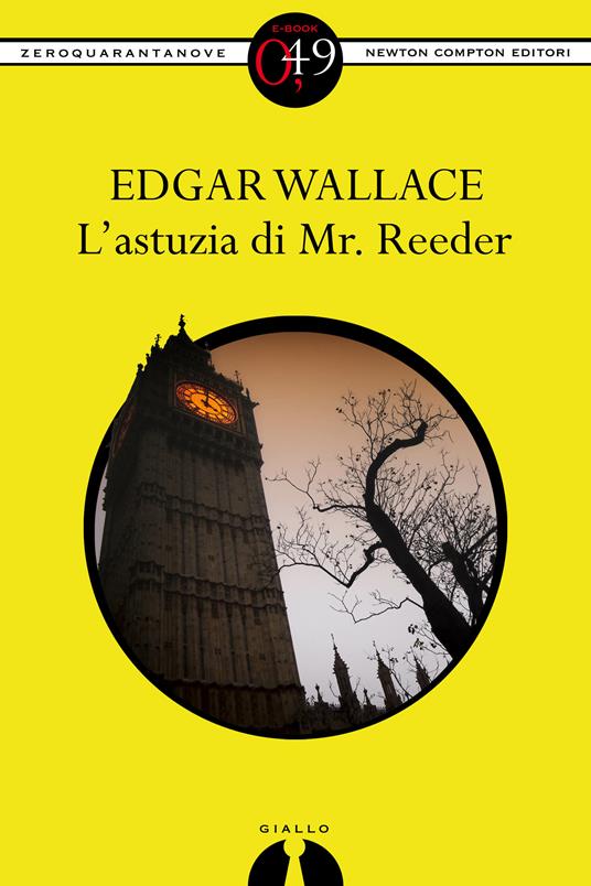 L' astuzia di Mr. Reeder - Edgar Wallace - ebook