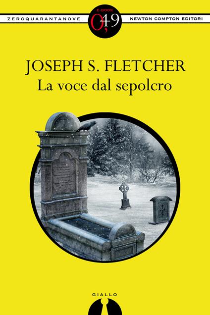 La voce dal sepolcro - Joseph Smith Fletcher - ebook