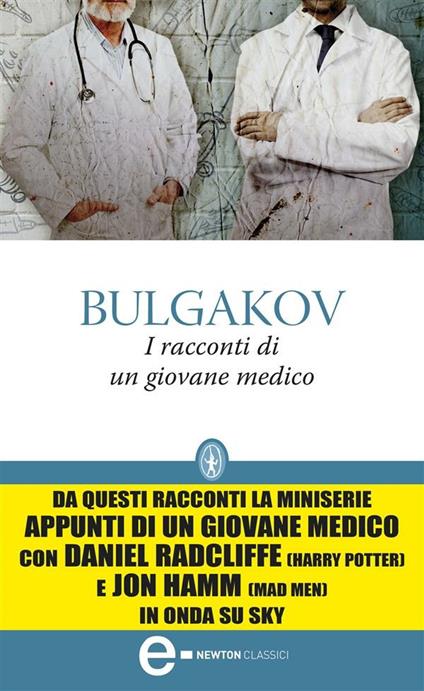 I racconti di un giovane medico - Michail Bulgakov - ebook