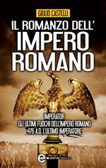 Il romanzo dell'impero romano