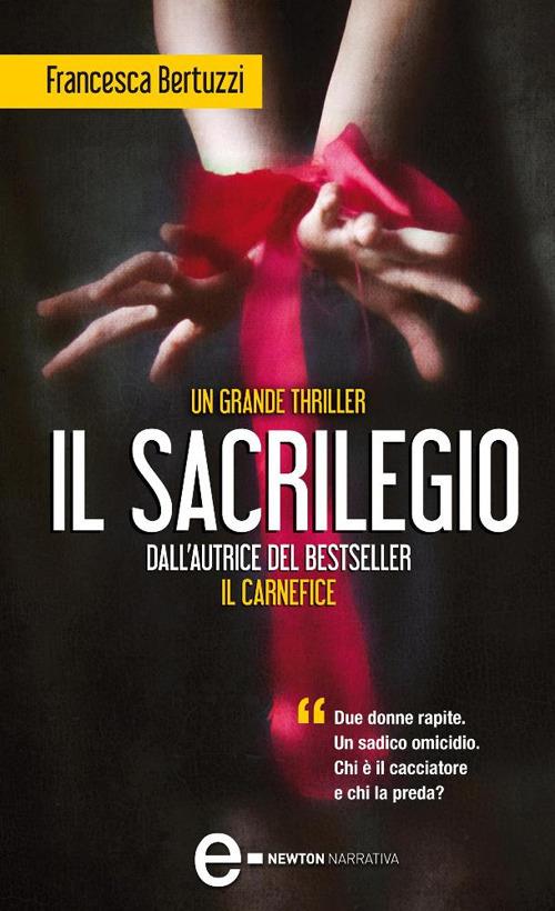 Il sacrilegio - Francesca Bertuzzi - ebook