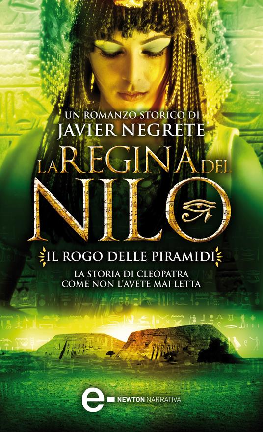 Il rogo delle piramidi. La regina del Nilo. Vol. 3 - Javier Negrete - ebook