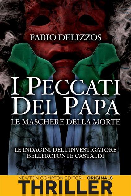 Le maschere della morte. I peccati del papa - Fabio Delizzos - ebook