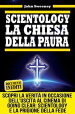 Scientology. La chiesa della paura