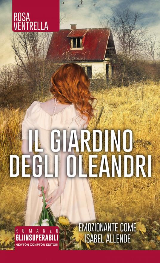 Il giardino degli oleandri - Rosa Ventrella - ebook