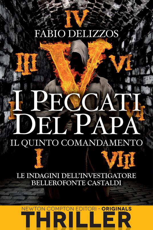 Il quinto comandamento. I peccati del papa - Fabio Delizzos - ebook