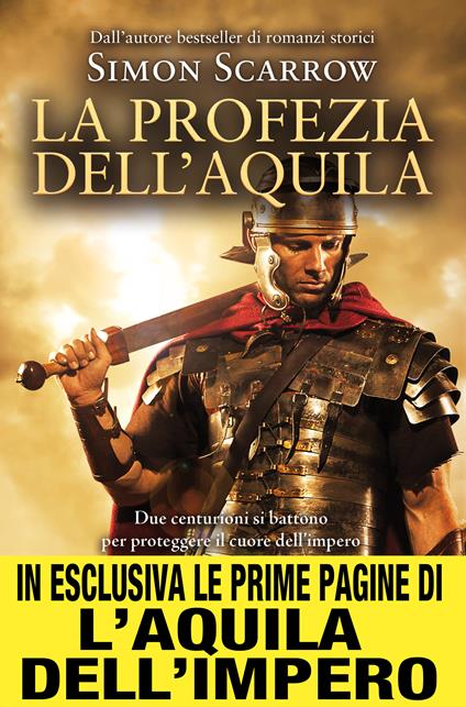 La profezia dell'aquila - Simon Scarrow,Rosa Prencipe,Monica Ricci - ebook