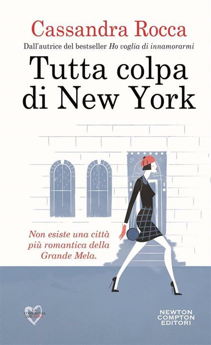 Tutta colpa di New York - Cassandra Rocca - ebook
