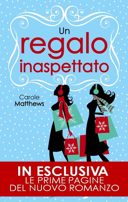 Un regalo inaspettato - Carole Matthews,M. Togliani - ebook