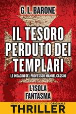 L' isola fantasma. Il tesoro perduto dei templari