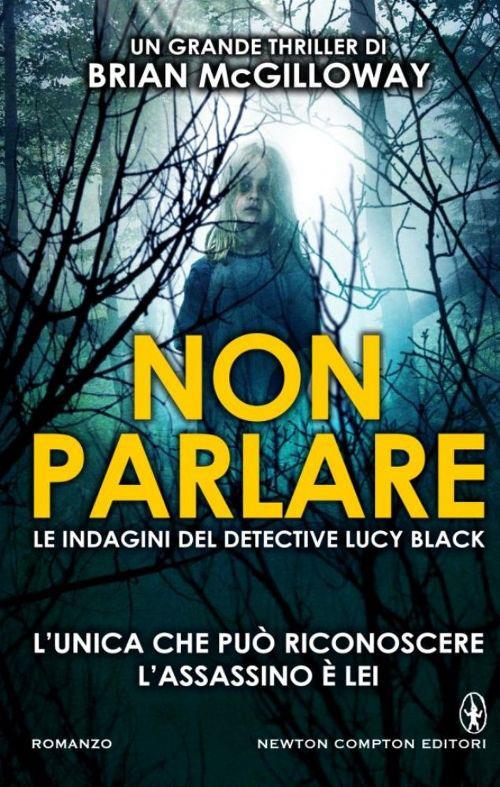 Non parlare - Brian McGilloway - copertina