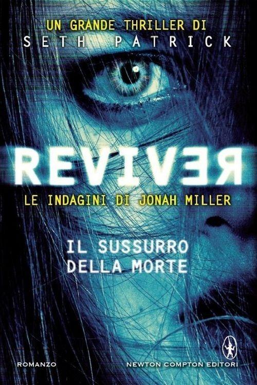 Reviver. Il sussurro della morte - Seth Patrick - copertina