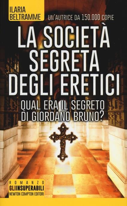 La società segreta degli eretici - Ilaria Beltramme - copertina