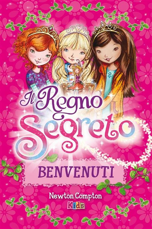 Benvenuti nel Regno Segreto - Rosie Banks - ebook