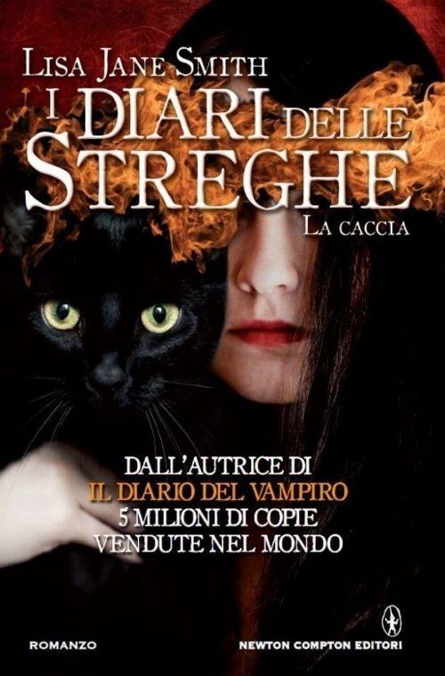 La caccia. I diari delle streghe - Lisa Jane Smith - copertina