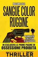 Sangue color ruggine. Ediz. speciale