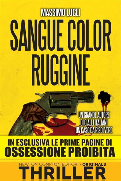 Sangue color ruggine. Ediz. speciale - Massimo Lugli - ebook