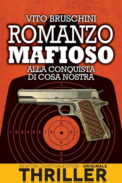 Alla conquista di Cosa Nostra. Romanzo mafioso - Vito Bruschini - ebook